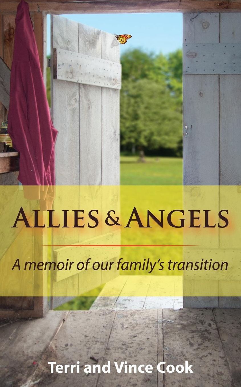 Allies & Angels: A Memoir of Our Family's Transition