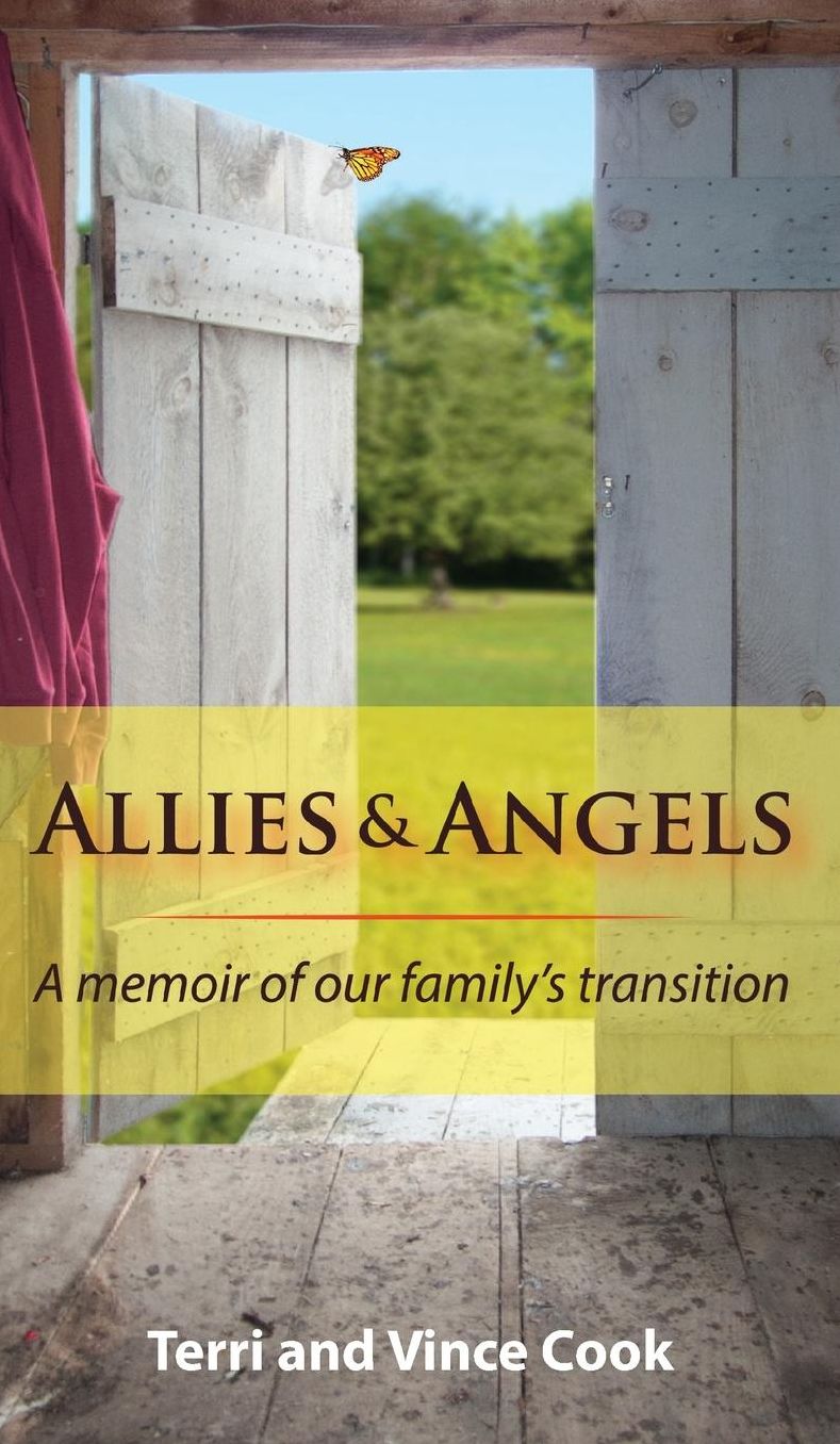 Allies & Angels: A Memoir of Our Family's Transition