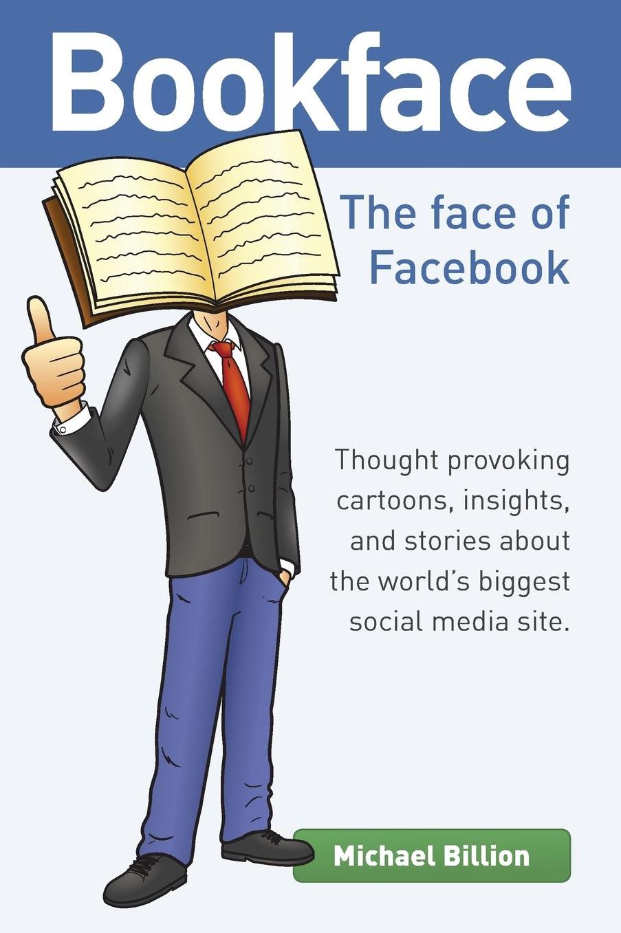 Bookface The face of Facebook