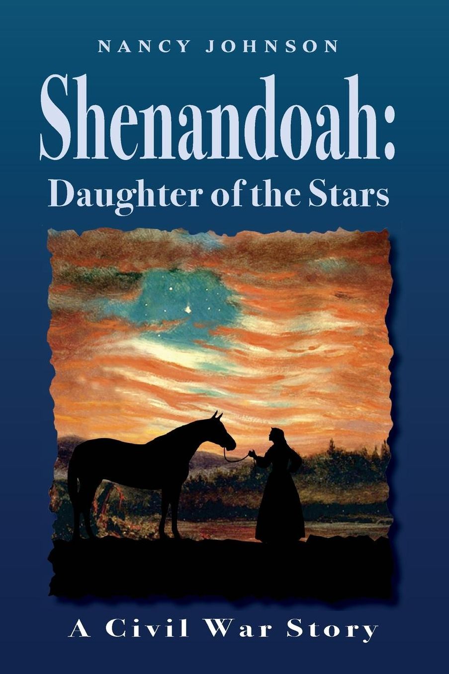Shenandoah: Daughter of the Stars: A Civil War Story