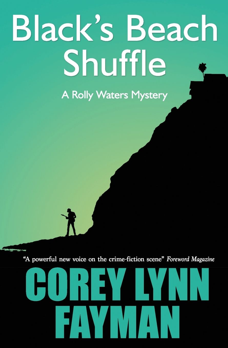 Black's Beach Shuffle: A Rolly Waters Mystery