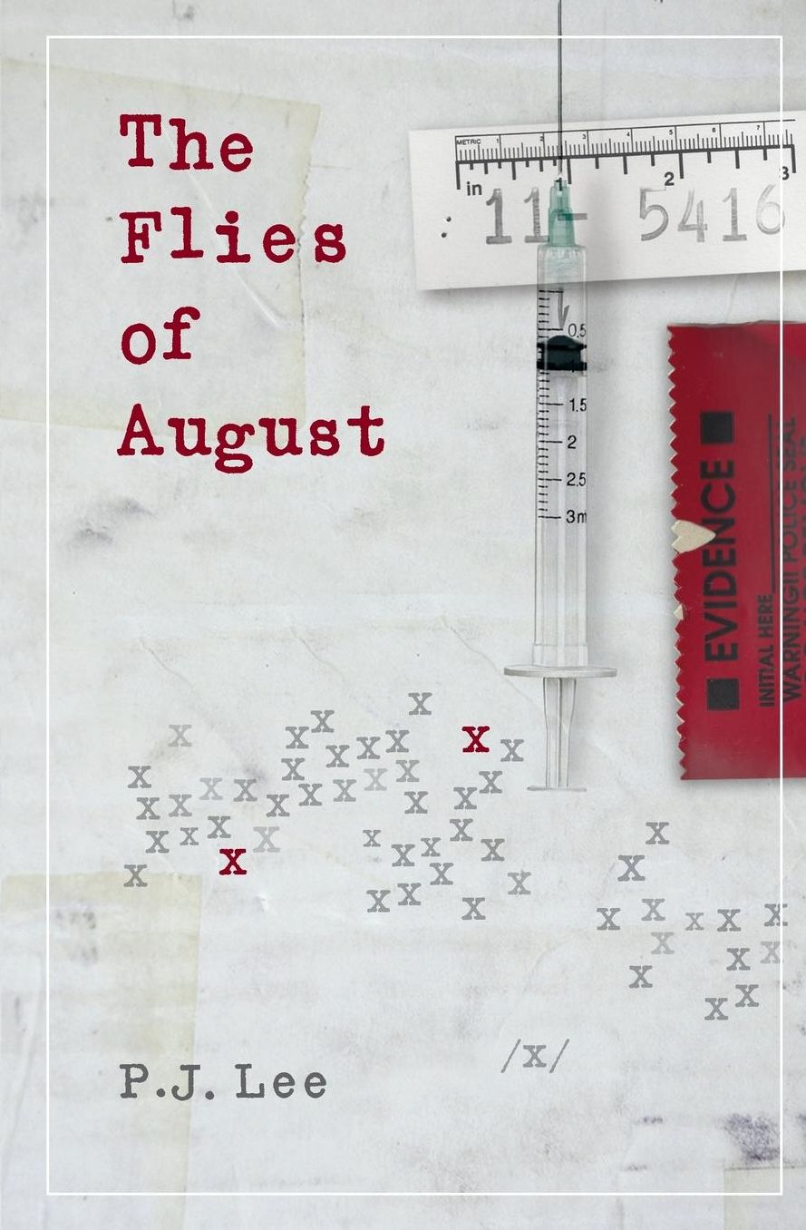 The Flies of August