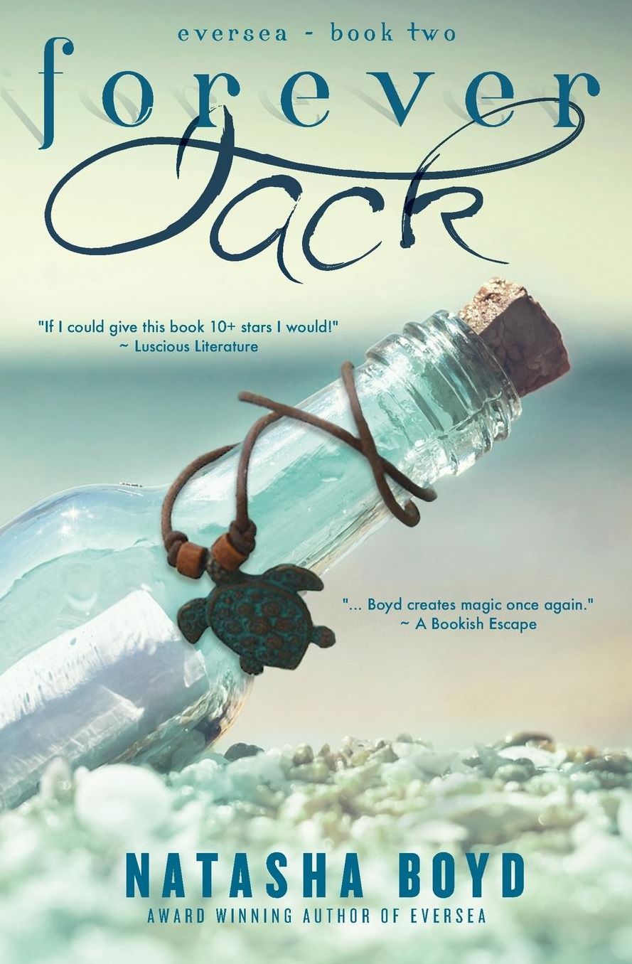 Forever, Jack: eversea book two