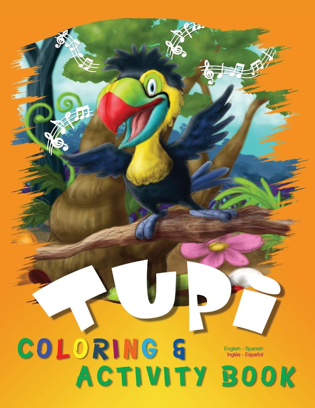 Tupi: Coloring & Activity Book