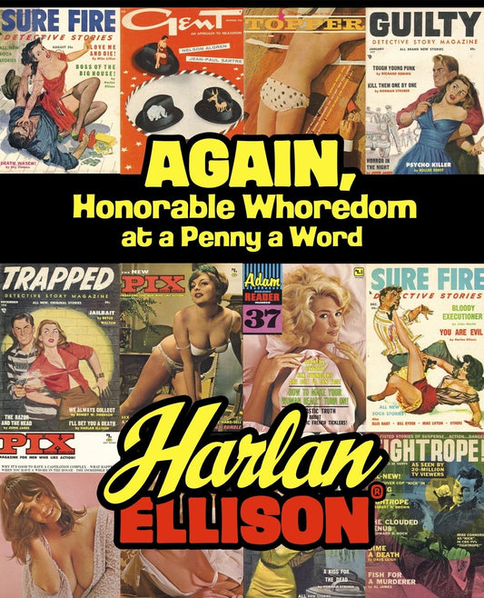Again, Honorable Whoredom at a Penny a Word