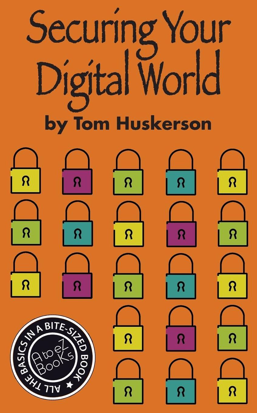 Securing Your Digital World