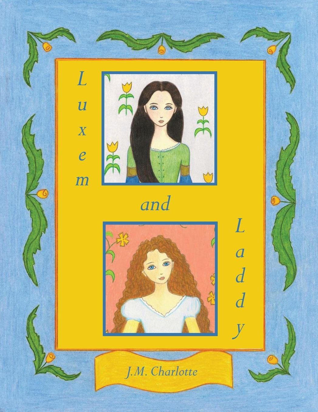 Luxem and Laddy