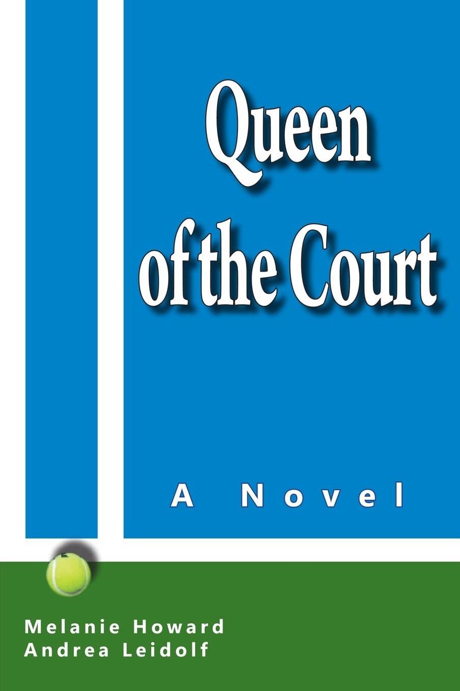 Queen of the Court