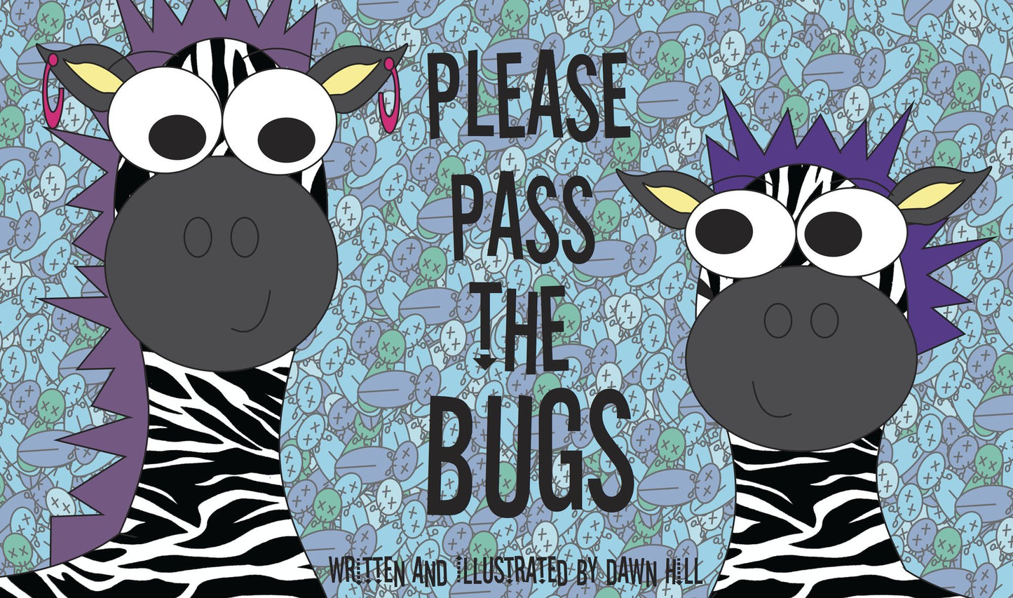 Please Pass The Bugs