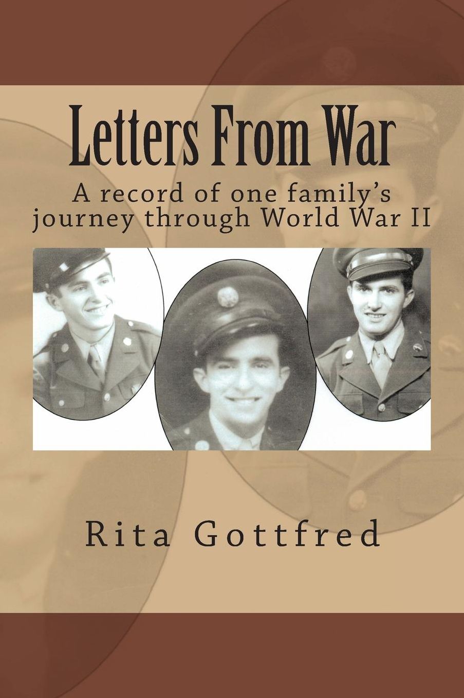 Letters From War: A record of one family's journey through World War II