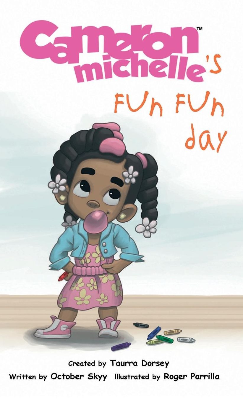 Cameron Michelle's Fun Fun Day