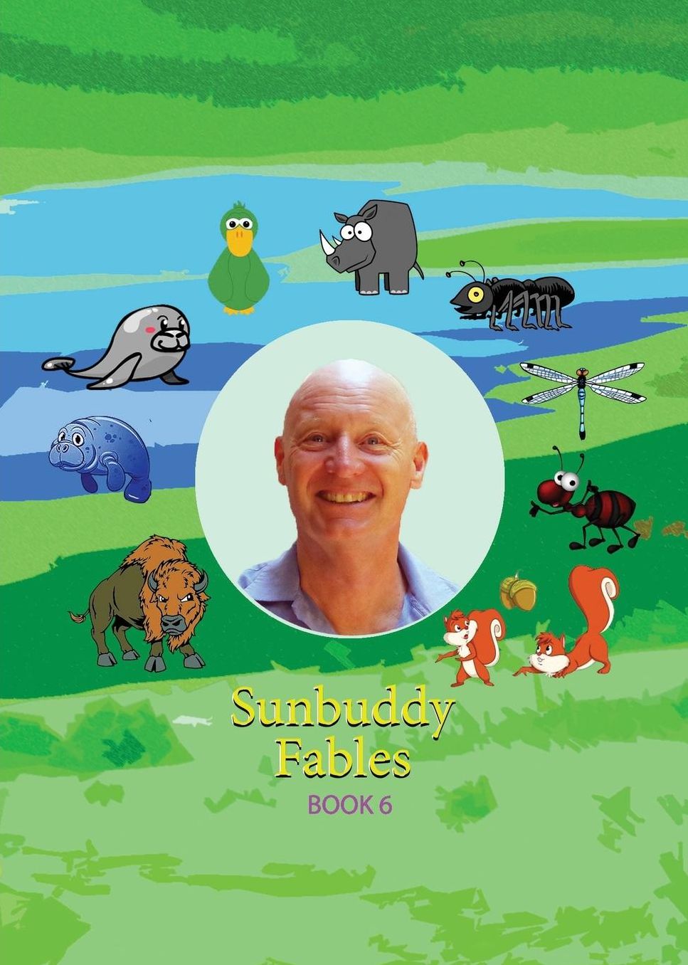 Sunbuddy Fables Book 6