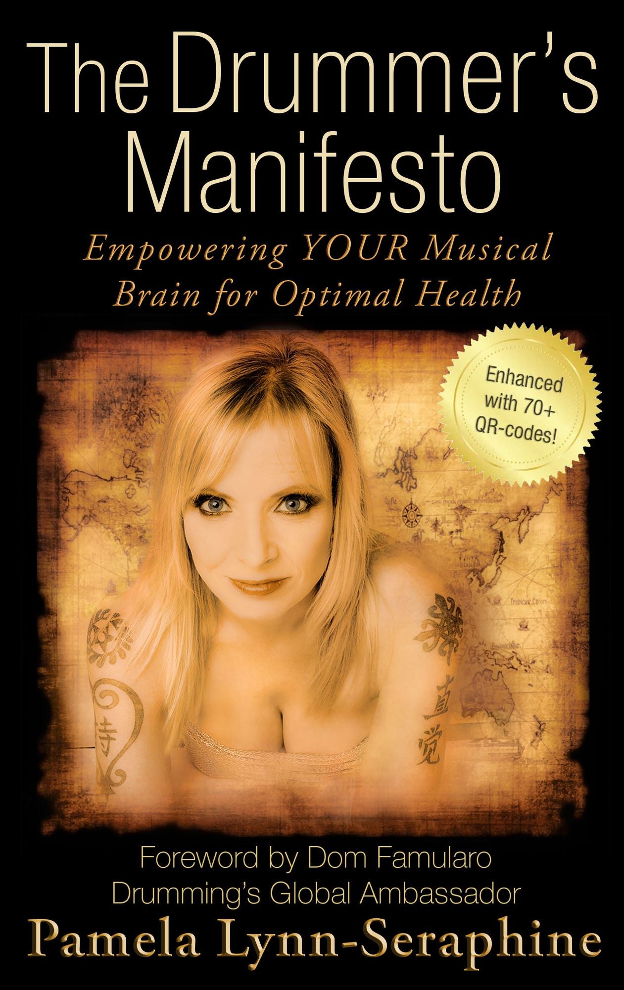 The Drummer's Manifesto: Empowering Your Musical Brain for Optimal Health