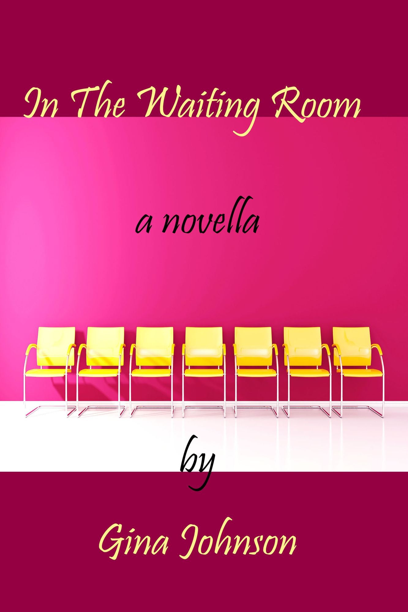 In The Waiting Room: A Novella