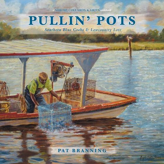 Pullin' Pots: Southern Blue Crabs & Lowcountry Lore