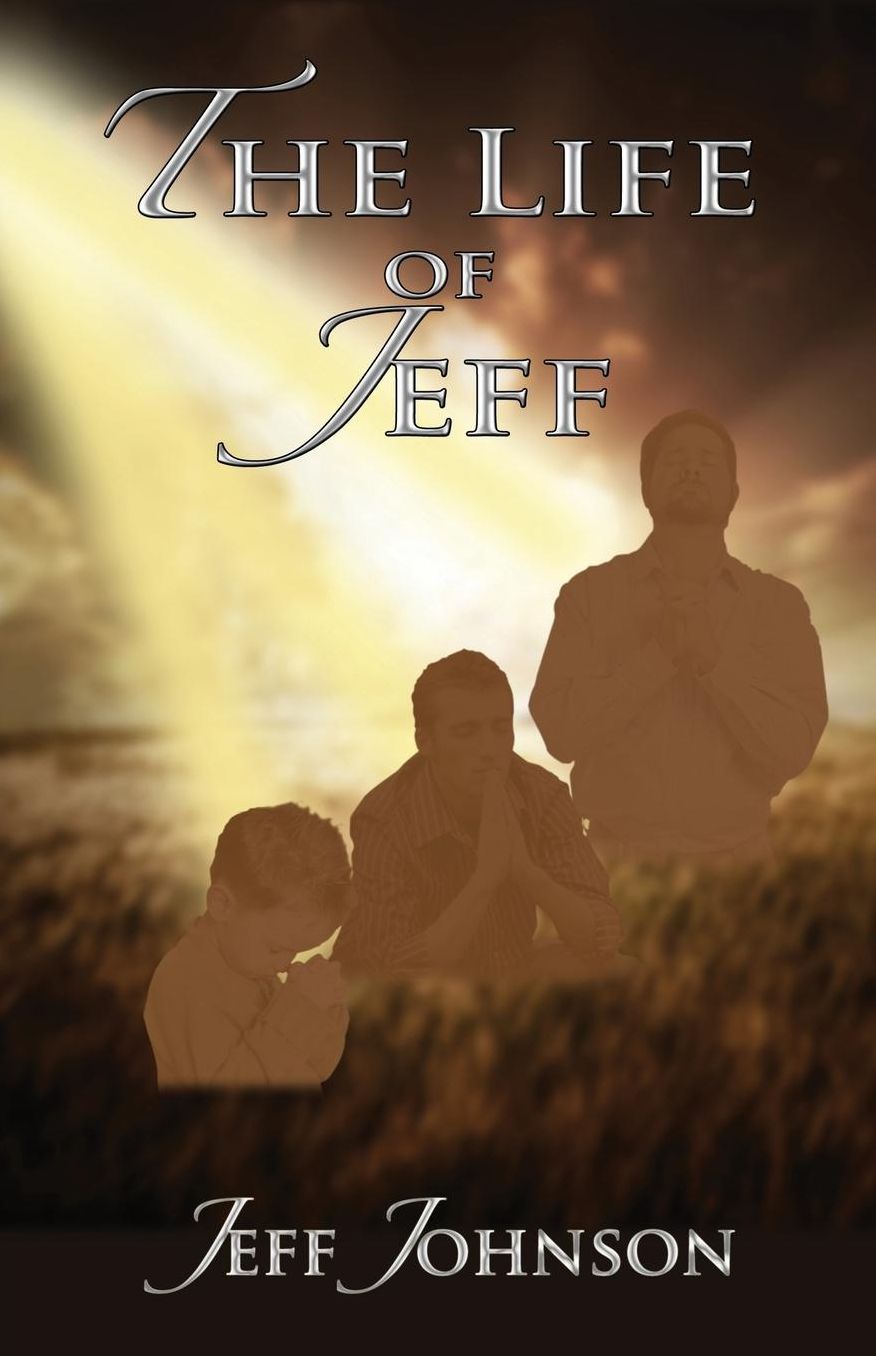 The Life of Jeff