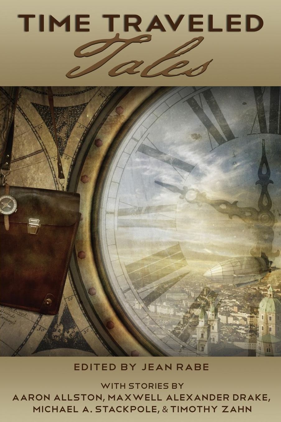 Time Traveled Tales: Volume 1