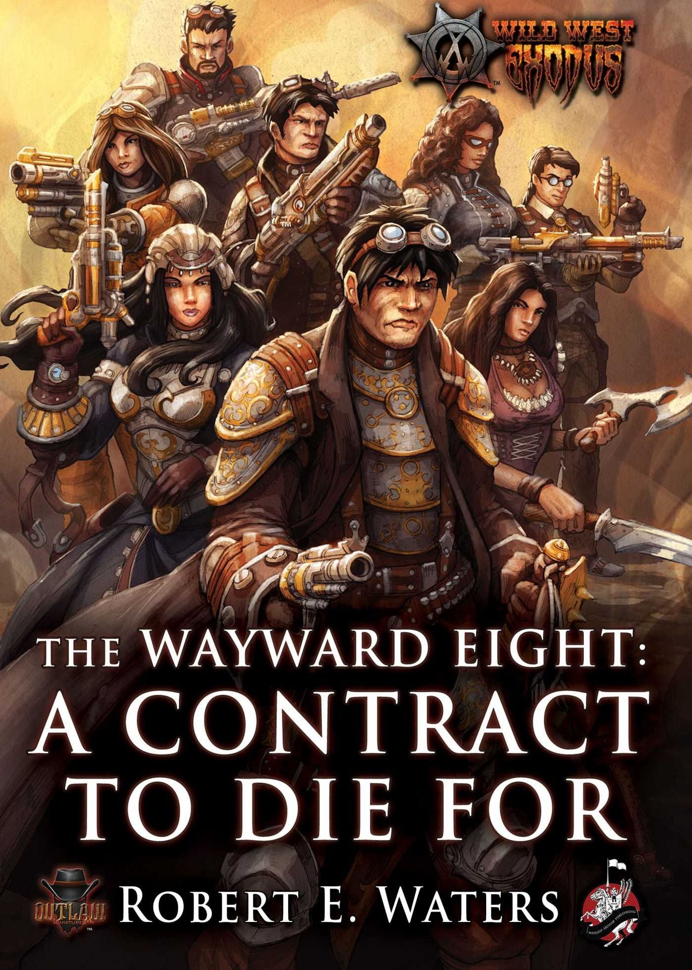 The Wayward Eight: A Contract to Die For