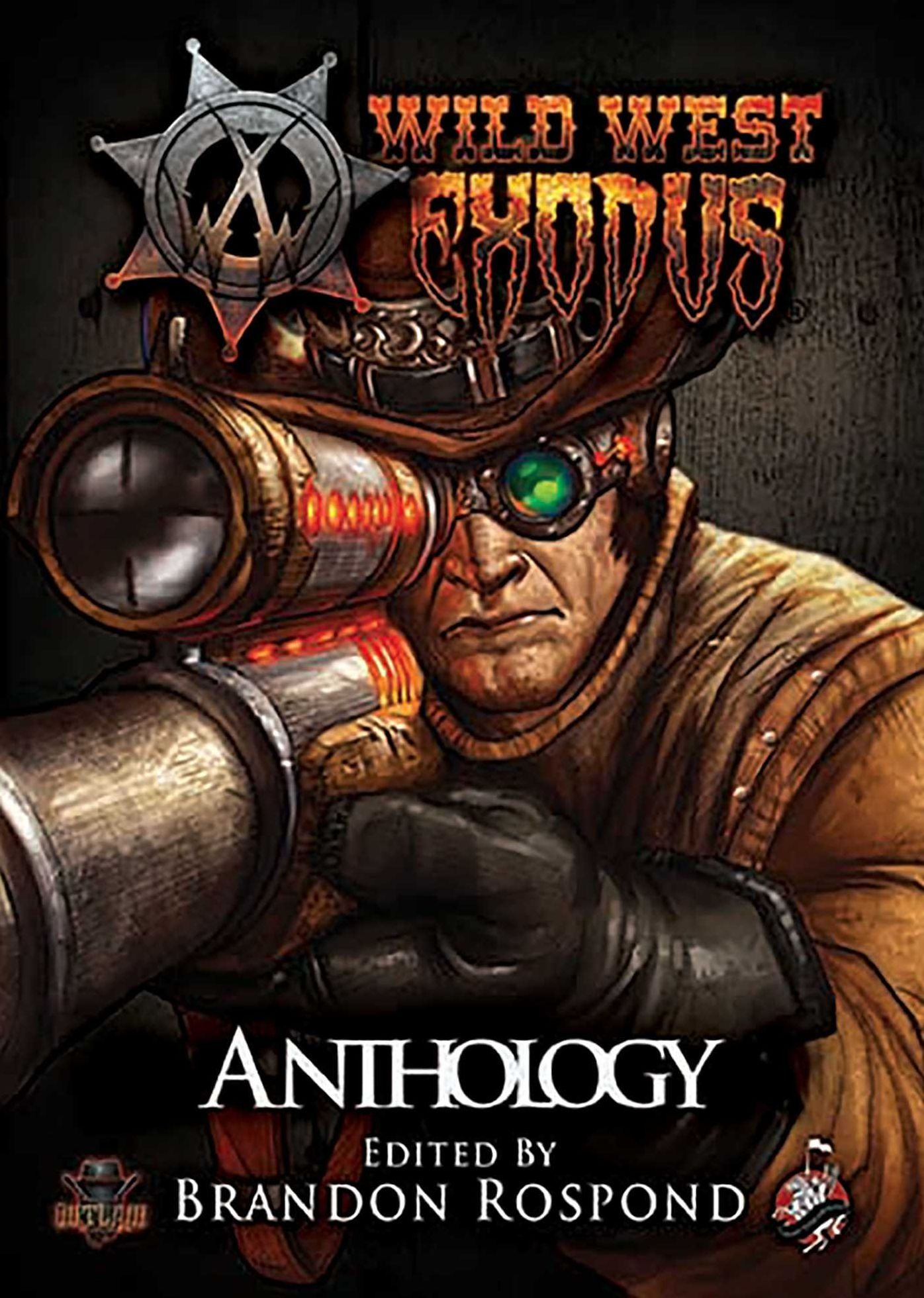 The Wild West Exodus Anthology