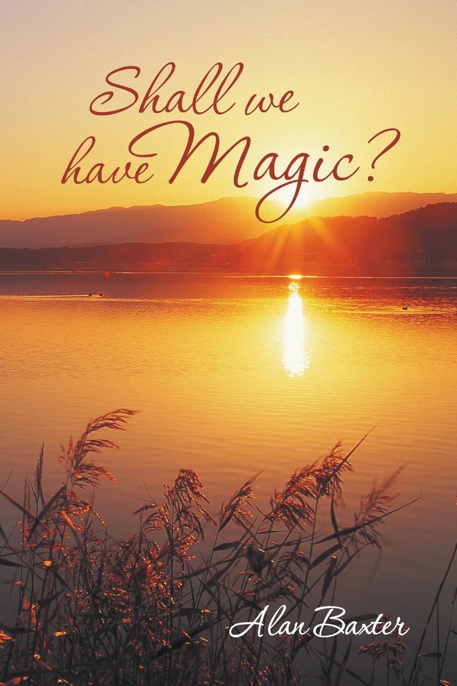 Shall We Have Magic?