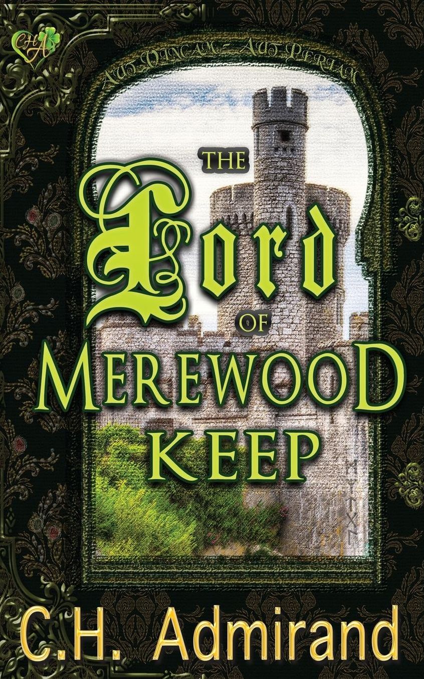 The Lord of Merewood Keep