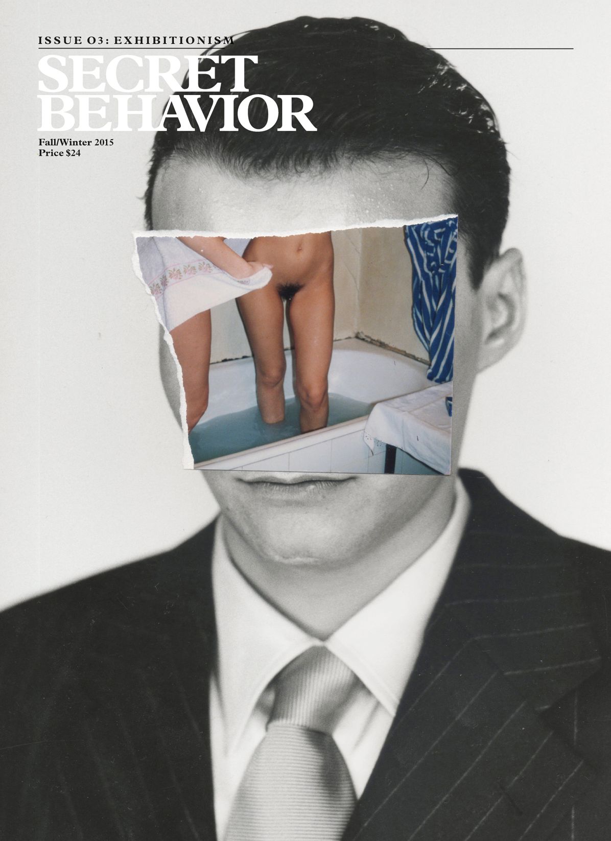 Secret Behavior: Issue 03: Exhibitionism