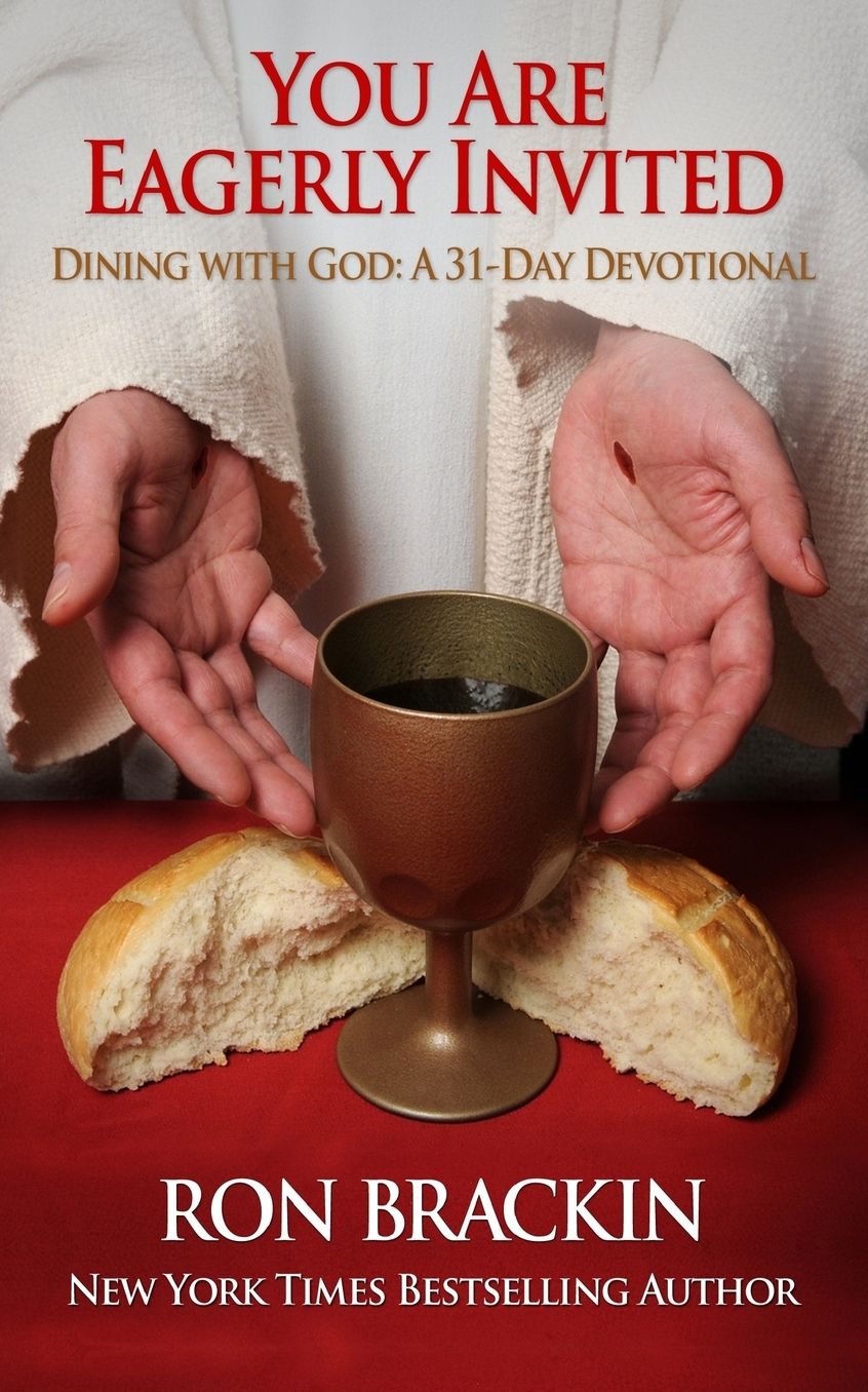 You Are Eagerly Invited: Dining with God: a 30-Day Devotional