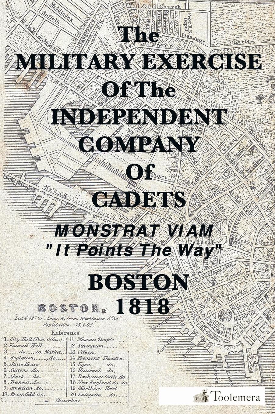 The Military Exercise of the Independent Company of Cadets - 1818