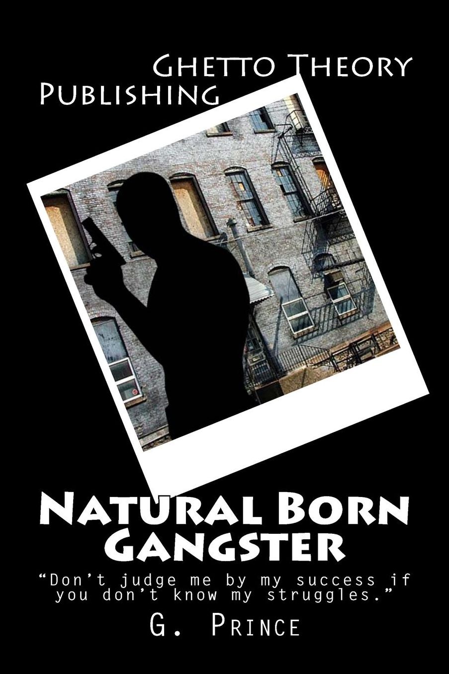 Natural Born Gangster