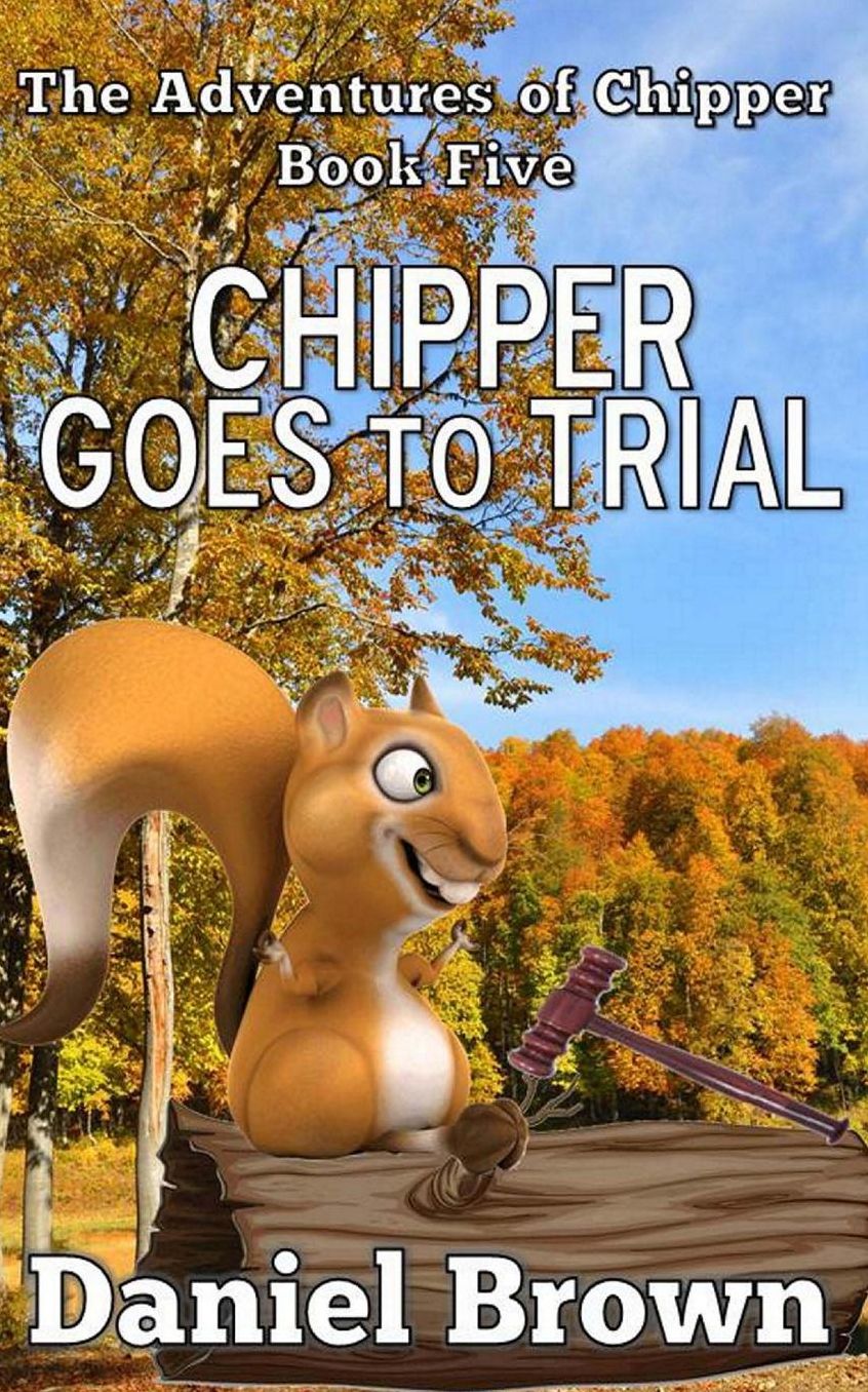 Chipper Goes to Trial