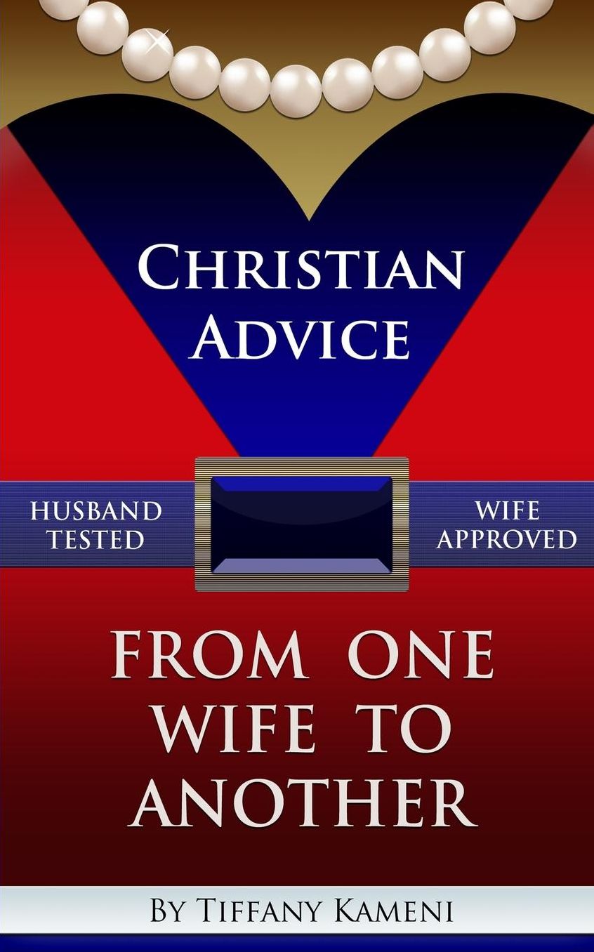 Christian Advice From One Wife to Another