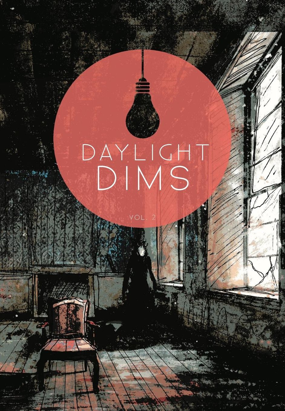 Daylight Dims Volume Two