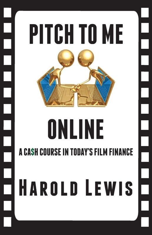 Pitch To Me Online: A Ca$h Course In Todays Film Finance