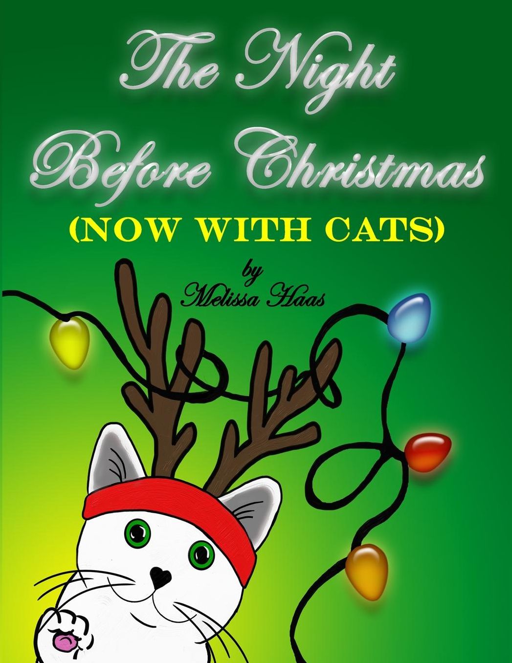 The Night Before Christmas (Now with Cats)
