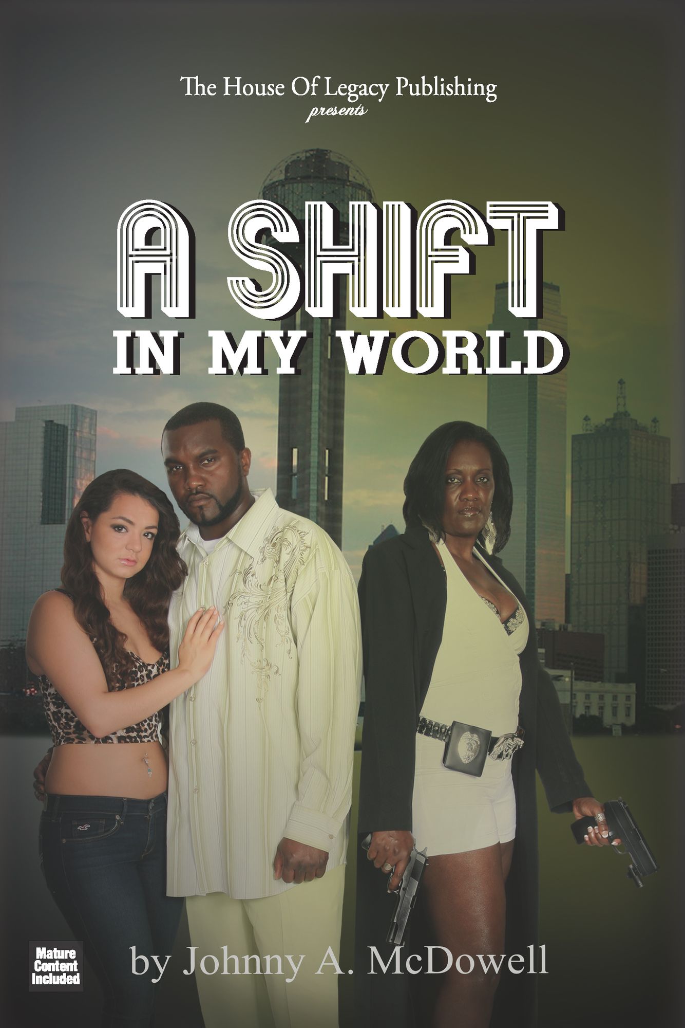 A Shift in My World
