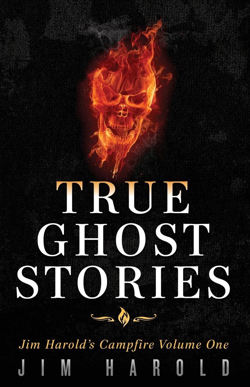 True Ghost Stories: Jim Harold's Campfire 1
