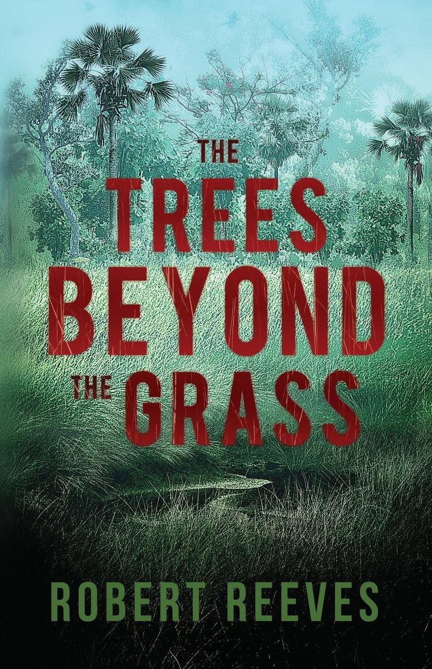 The Trees Beyond the Grass