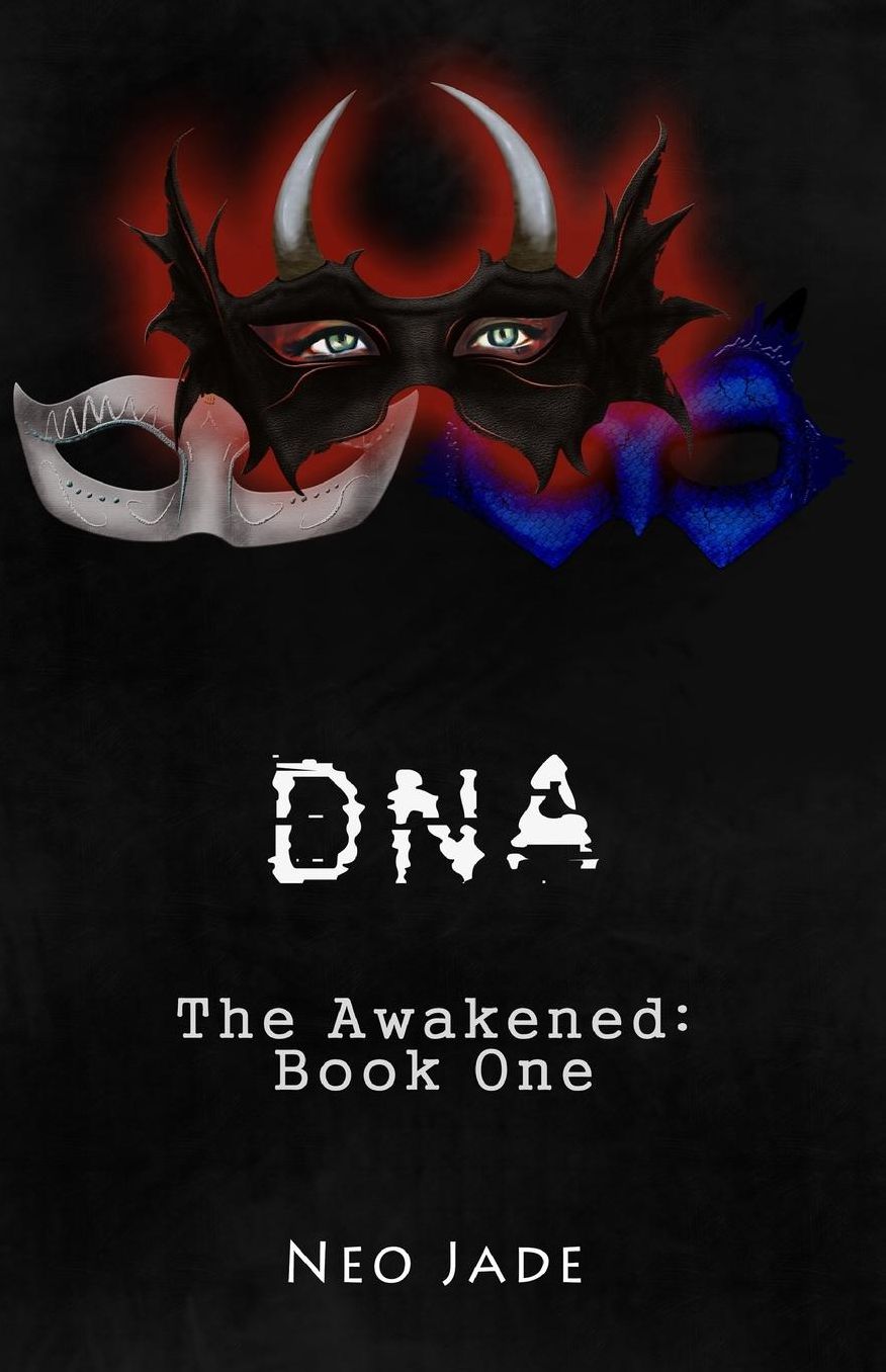 DNA: The Awakened: Book One