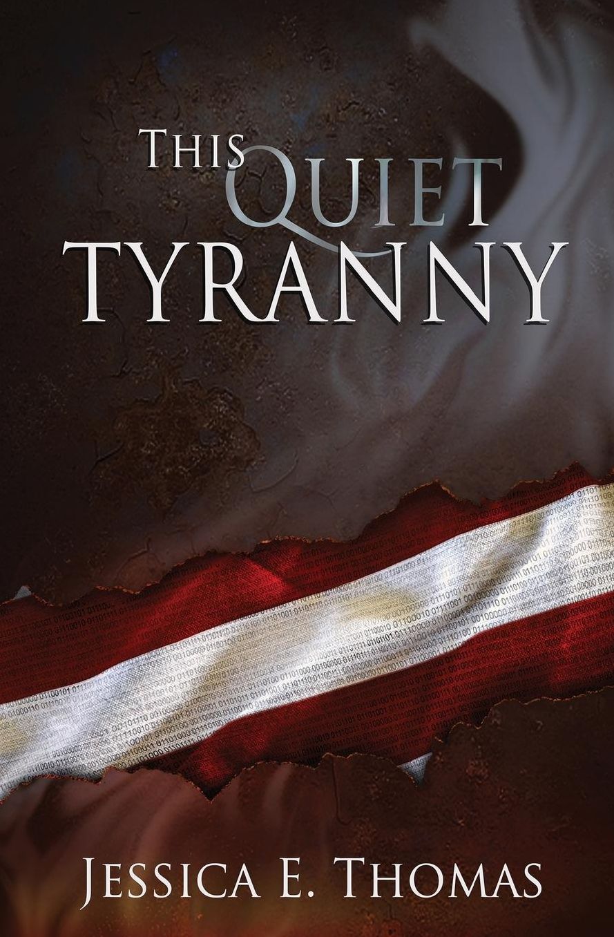 This Quiet Tyranny