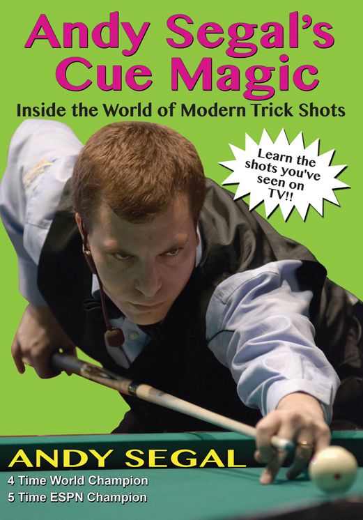 Andy Segal's Trick Shots: Inside the World of Modern Trick Shots