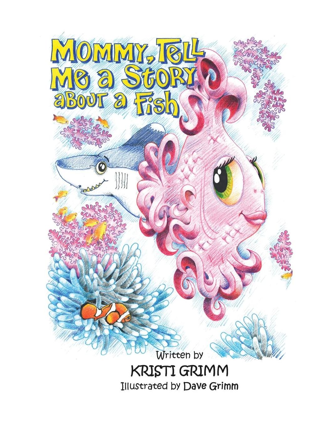 Mommy, Tell Me a Story about a Fish