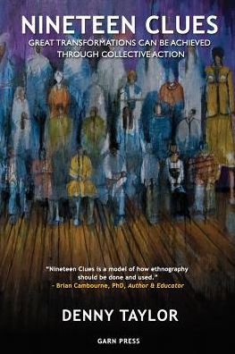 Nineteen Clues: Great Transformations Can Be Achieved Through Collective Action