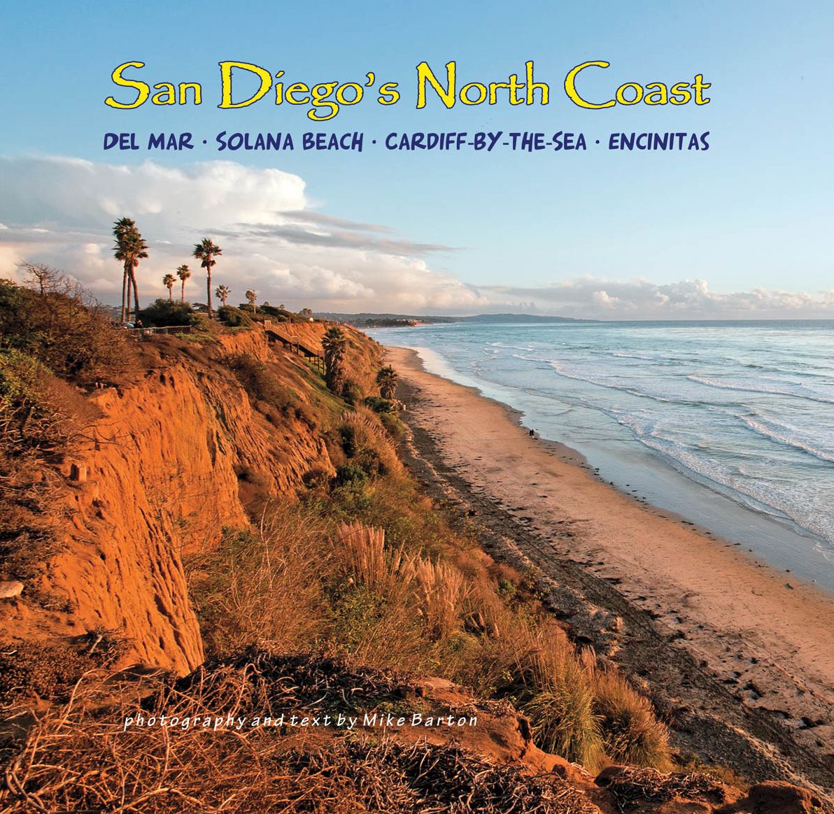 San Diego's North Coast (Del Mar/Solana Beach/Cardiff-By-The-Sea/Encinitas)