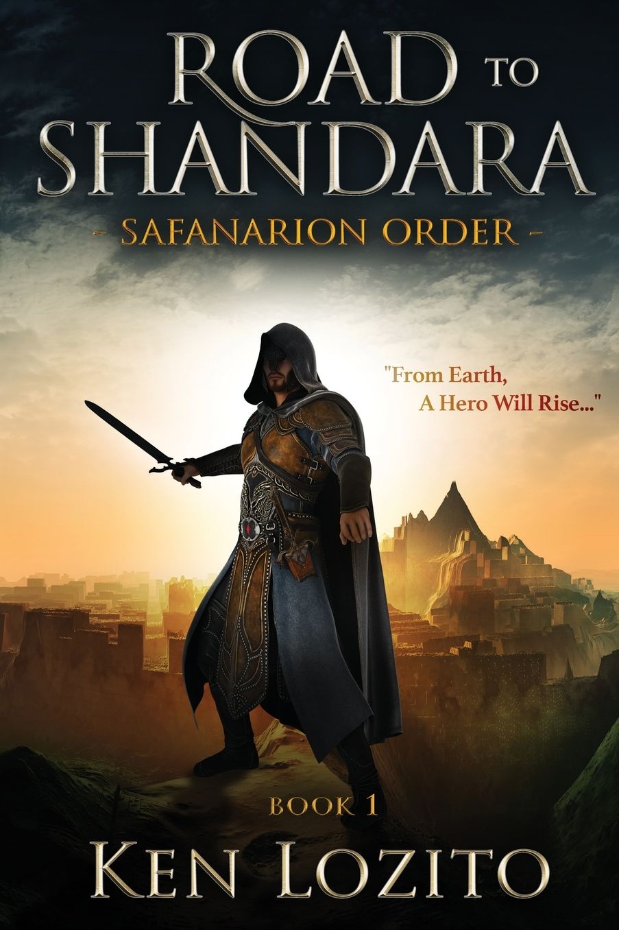 Road To Shandara: Book One of the Safanarion Order