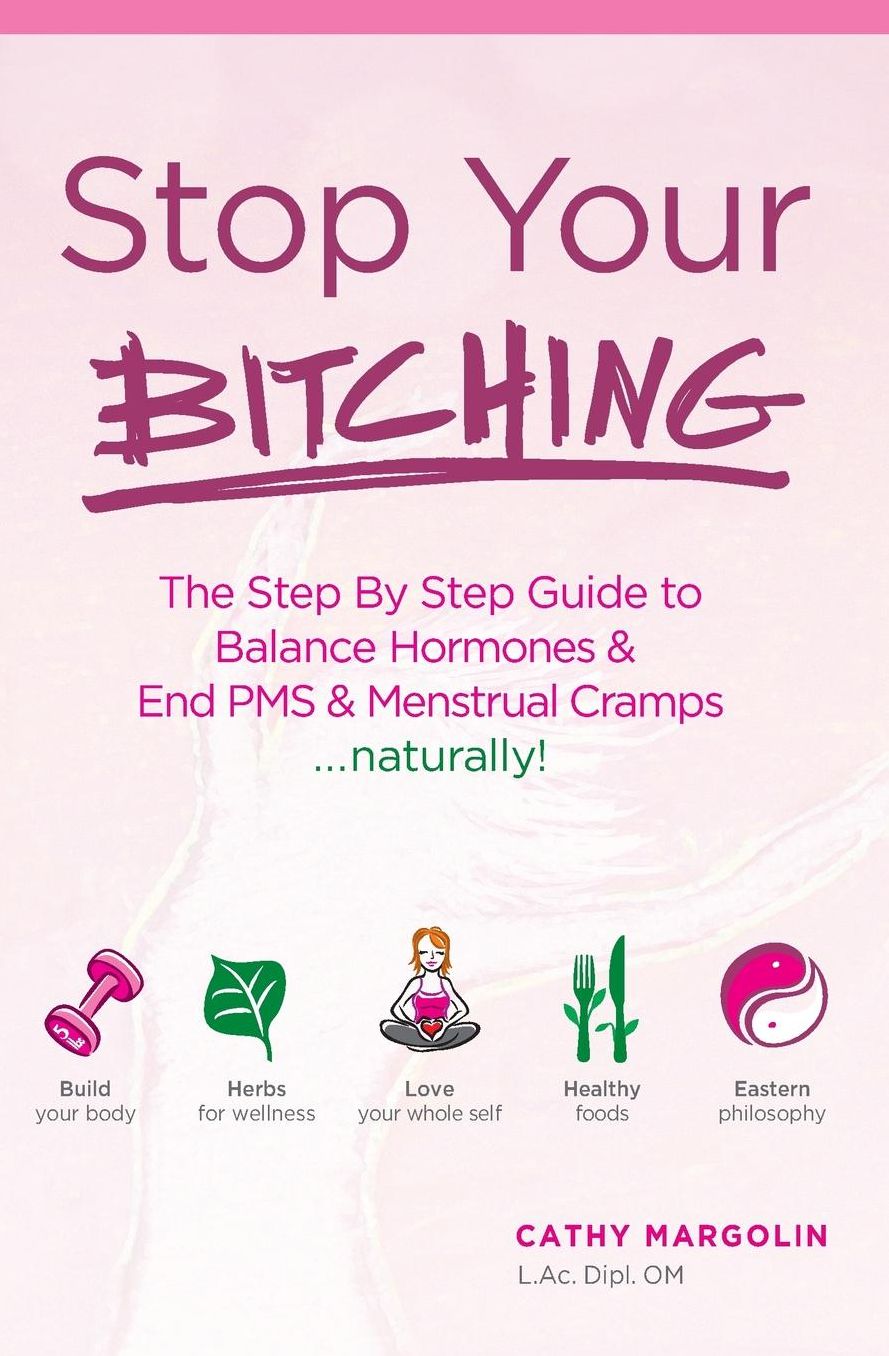 Stop Your Bitching... Naturally!