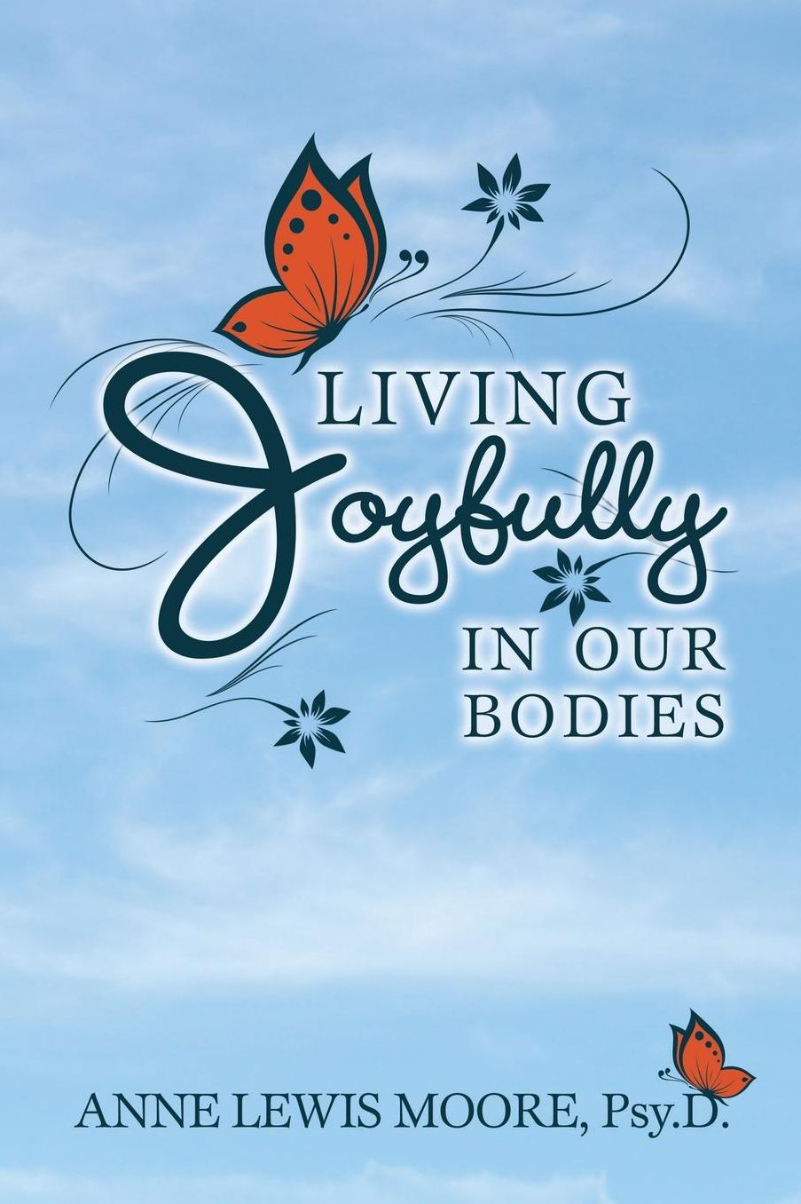 Living Joyfully in Our Bodies