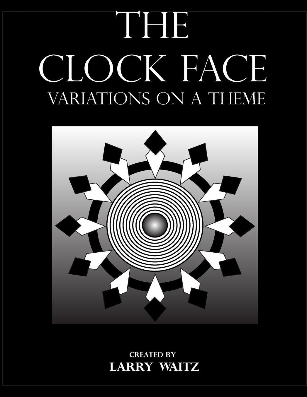 The Clock Face: Variations on the Theme