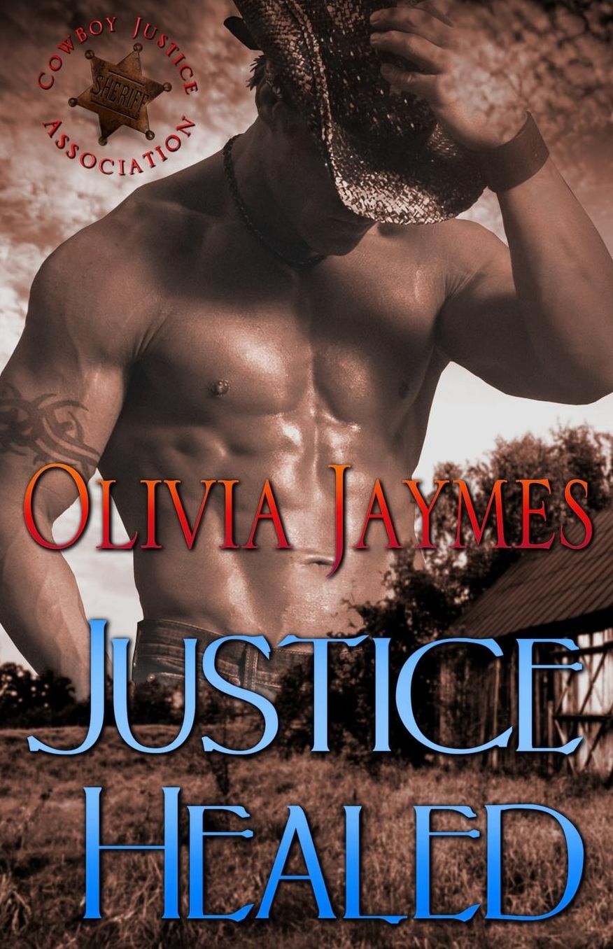 Justice Healed (Cowboy Justice Association Series #2)