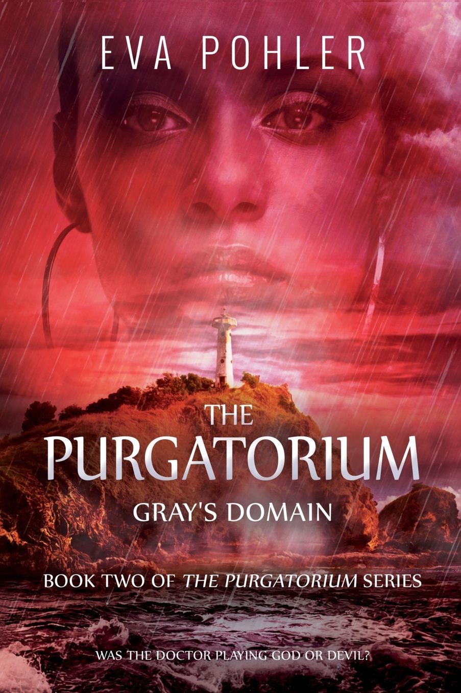 Gray's Domain: Purgatorium, Book Two