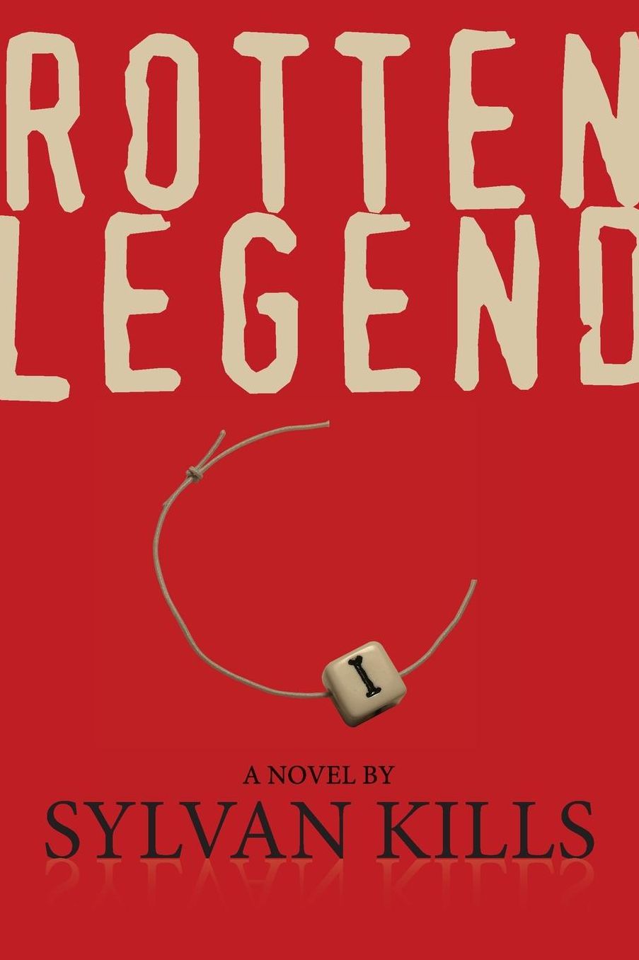 Rotten Legend